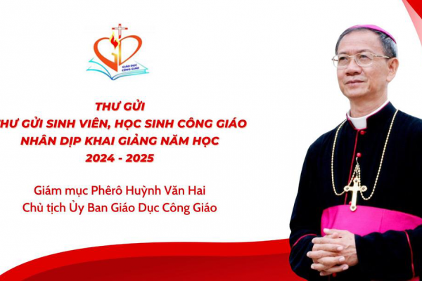 Thư gửi sinh viên, học sinh Công giáo nhân dịp khai giảng năm học 2024 - 2025