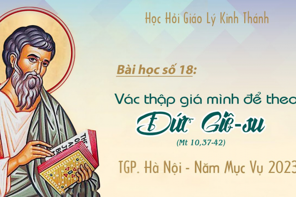 Bài số 18: Vác thập giá mình để theo Đức Giê-su