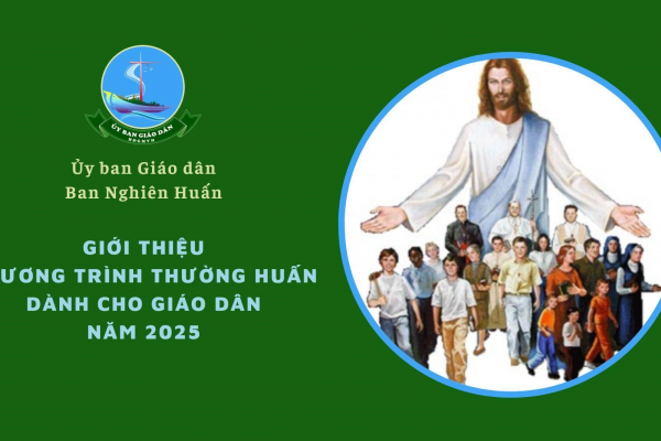 Giới thiệu Chương trình Thường huấn dành cho giáo dân năm 2025