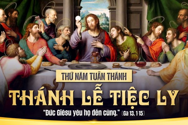 Thứ Năm Tuần Thánh - Lm Giuse Trần Xuân Chiêu