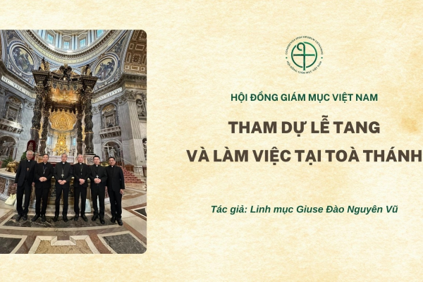 Hội đồng Giám mục Việt Nam: Tham dự lễ tang và làm việc tại Toà Thánh