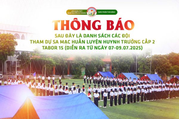 Liên Đoàn TNTT Giuse Khang: Danh sách SMS tham dự Sa Mạc huấn luyện Huynh trưởng cấp 2 Tabor 15