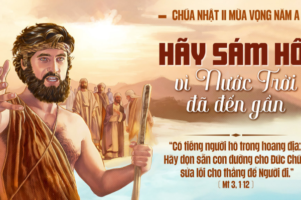 Chúa Nhật II MÙA VỌNG A - Lm Giu-se Trần Xuân Chiêu