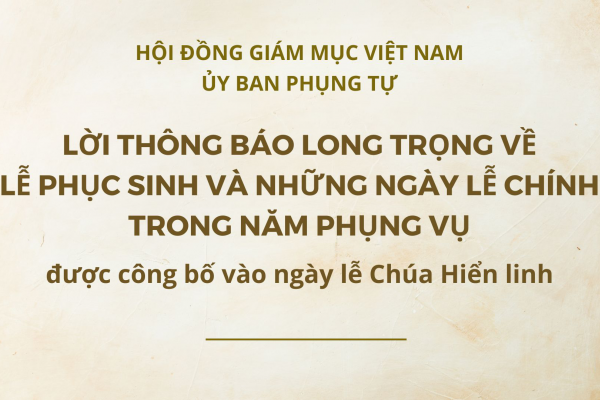 Lời thông báo long trọng về lễ Phục sinh và những ngày lễ chính trong năm phụng vụ 2024