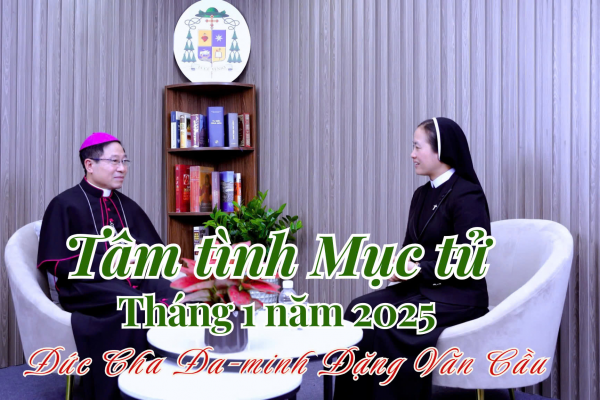 Tâm Tình Mục Tử Tháng 01 Năm 2025 l Đức Cha Đa Minh Đặng Văn Cầu l Giáo Phận Thái Bình