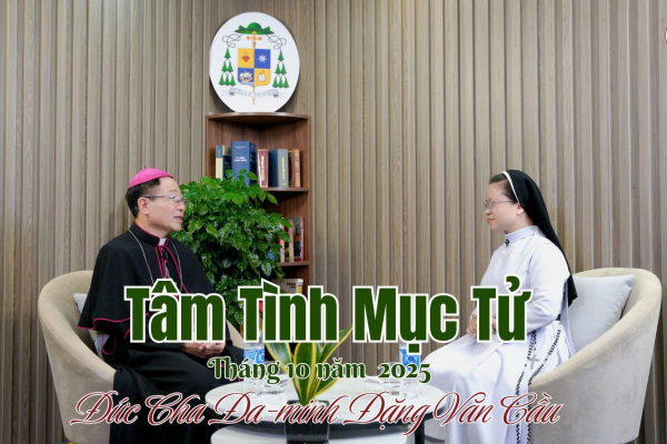 Tâm Tình Mục Tử Tháng 10 - Năm 2025 l Đức Cha Đa Minh Đặng Văn Cầu - Giám Mục Giáo Phận Thái Bình