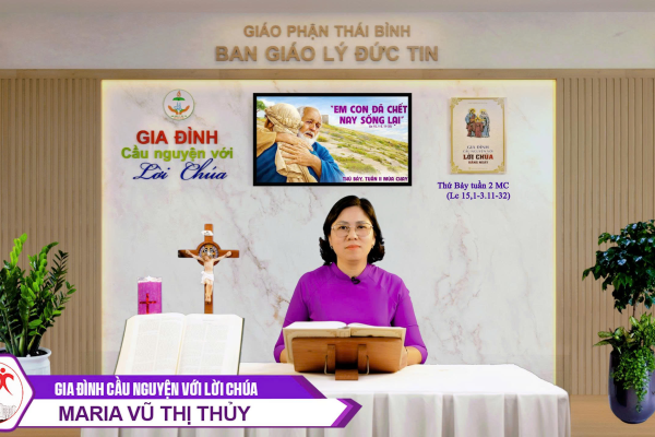 Thứ Bảy tuần 2 MC l Gia đình cầu nguyện với Lời Chúa I Giáo phận Thái Bình