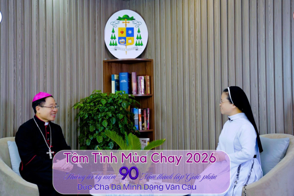 Tâm Tình Mùa Chay - Năm 2026 l Đức Cha Đa Minh Đặng Văn Cầu - Giám Mục Giáo Phận Thái Bình