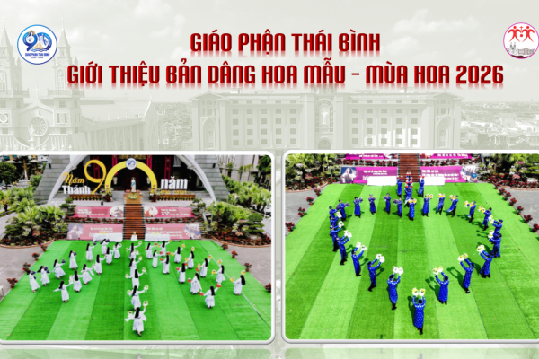 Ban Truyền thông Gp.Thái Bình: Hân hạnh giới thiệu Bản Dâng Hoa Mẫu – Mùa Hoa 2026