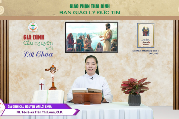 Chúa Nhật II Mùa Vọng Năm C - Gia đình cầu nguyện với Lời Chúa. Giáo phận Thái Bình