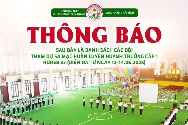 Liên Đoàn TNTT Giuse Khang: Danh sách SMS tham dự Sa Mạc huấn luyện Huynh trưởng Horeb 33