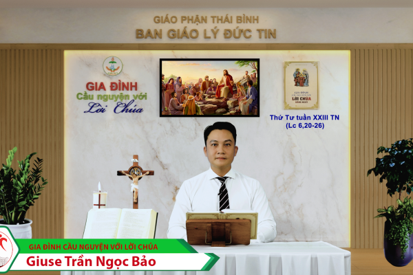 Thứ Tư tuần XXIII Thường Niên/ Gia đình cầu nguyện với Lời Chúa/ Giáo phận Thái Bình