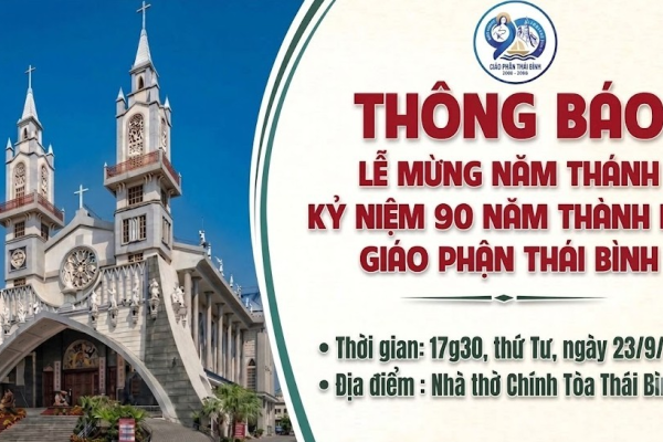 Thông báo: Thánh Lễ mừng Năm Thánh kỷ niệm 90 năm thành lập Giáo phận Thái Bình