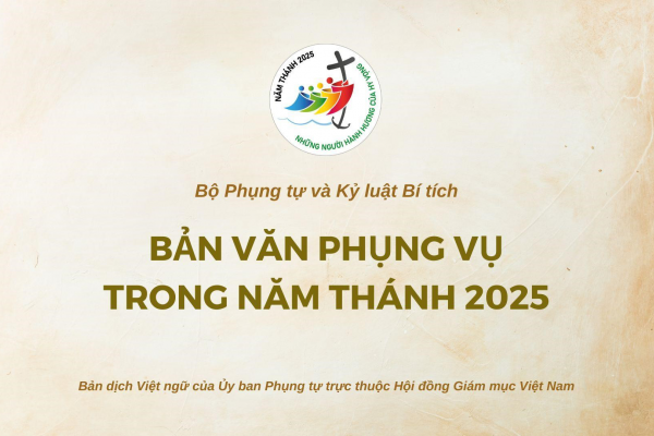 Bản văn Phụng vụ trong Năm Thánh 2025