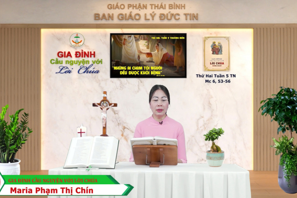 Thứ Hai tuần 5 Thường Niên I Gia đình cầu nguyện với Lời Chúa I Giáo phận Thái Bình