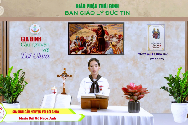 Thứ Bảy sau Lễ Hiển Linh I Gia đình cầu nguyện với Lời Chúa I Giáo phận Thái Bình