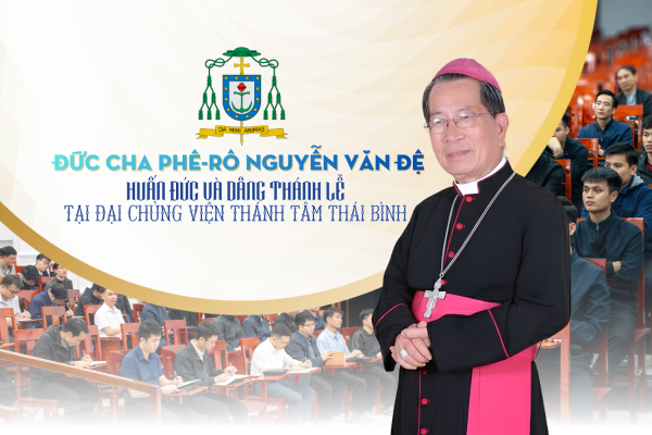 Đức cha Phê-rô Nguyễn Văn Đệ huấn đức và dâng Thánh lễ tại Đại Chủng viện Thánh Tâm Thái Bình