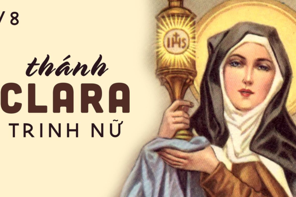 Ngày 11/8: Thánh Clara, đồng trinh (1194-1253)