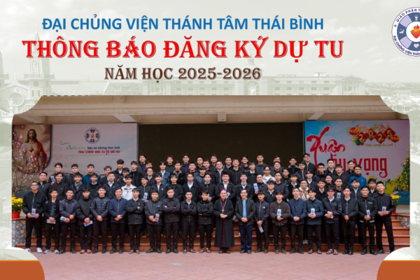 Đại Chủng viện Thánh Tâm Thái Bình: Thông báo đăng ký dự tu năm học 2025-2026