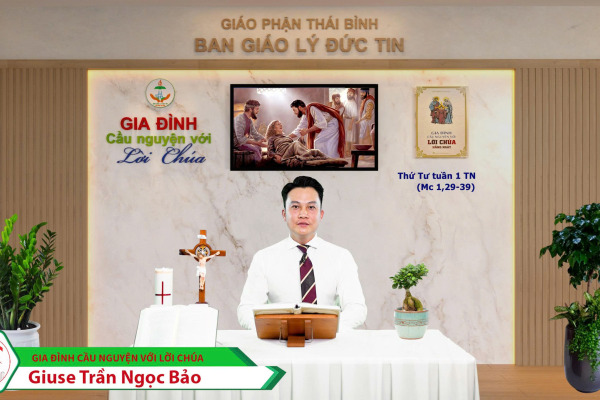 Thứ Tư tuần I Thường Niên I Chữa lành (Mc 1,29-39) l Gia đình cầu nguyện với Lời Chúa I Giáo phận Thái Bình