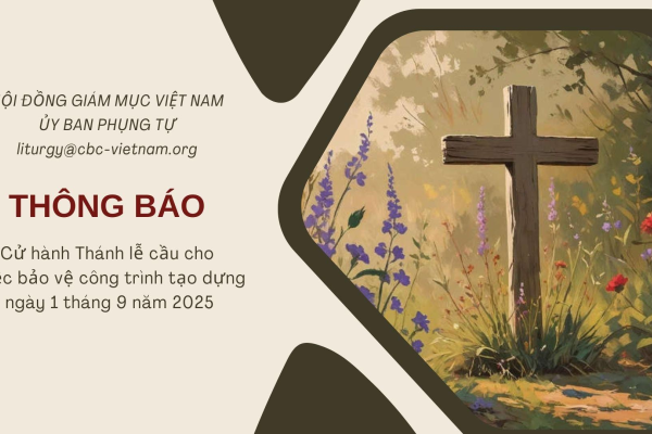 Ủy ban Phụng tự: Thông báo cử hành Thánh lễ cầu cho việc bảo vệ công trình tạo dựng ngày 01 tháng 9 năm 2025