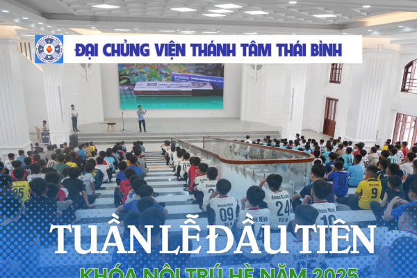 Tuần lễ đầu tiên của Khóa Nội trú hè năm 2025