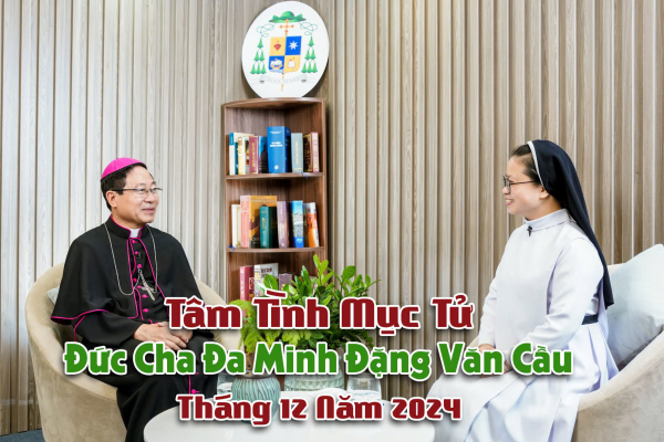 Tâm Tình Mục Tử Tháng 12 Năm 2024 l Đức Cha Đa Minh Đặng Văn Cầu l Giáo Phận Thái Bình