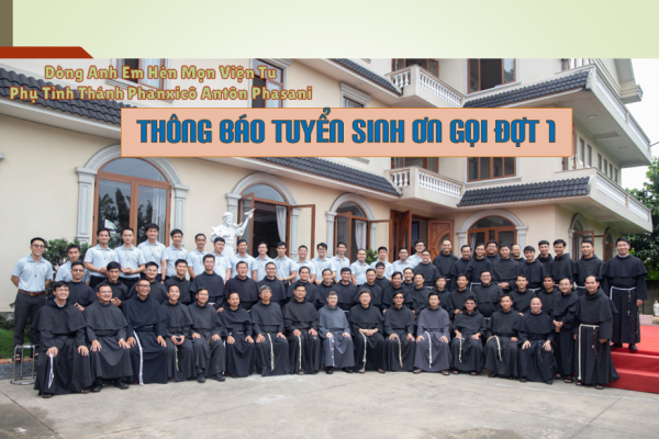 Dòng Anh Em Hèn Mọn Viện Tu, Phụ Tỉnh Thánh Phanxicô Antôn Phasani: Thông báo tuyển sinh Ơn Gọi đợt 1 năm 2026