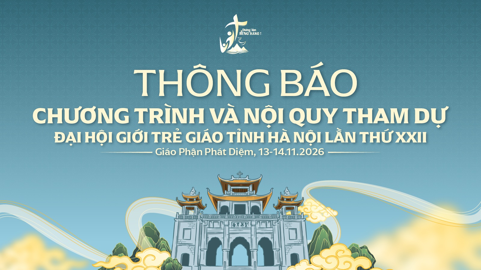 Thông báo: Chương trình và nội quy tham dự Đại hội Giới trẻ Giáo tỉnh Hà Nội lần thứ XXII