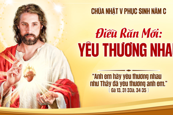 Chúa Nhật V Phục Sinh - Lm Giu-se Trần Xuân Chiêu