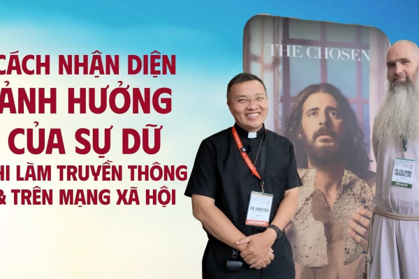 Cách nhận diện ảnh hưởng của Sự Dữ khi làm truyền thông và trên mạng xã hội - Lm.Columba Jordan, CFR
