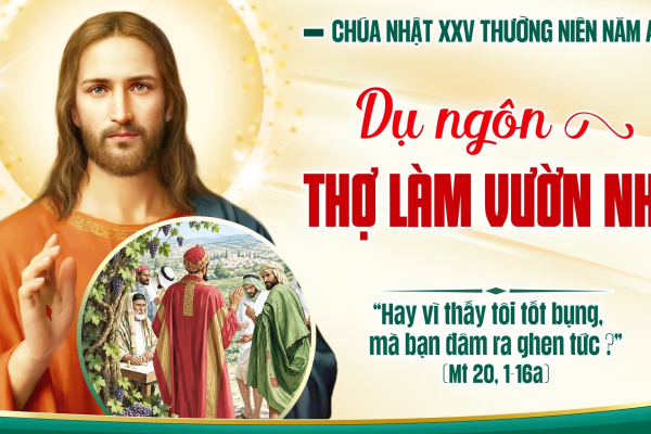 Chúa Nhật XXV Thường Niên A - Lm. Giuse M. Trần Xuân Chiêu
