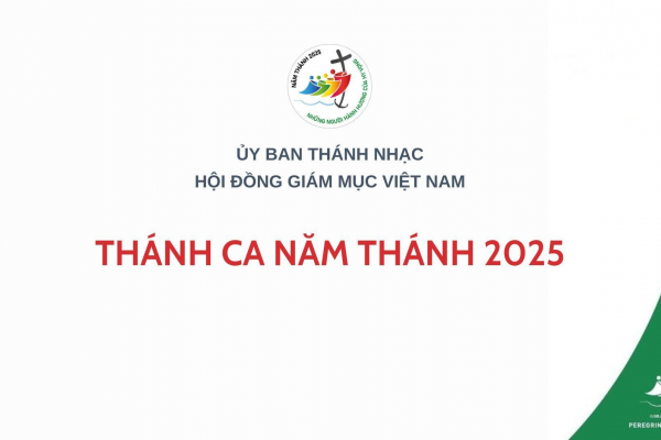 Thánh Ca Năm Thánh 2025