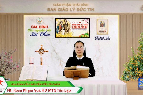 Mồng Hai Tết I Kính Nhớ Tổ Tiên & Ông Bà Cha Mẹ I Gia đình cầu nguyện với Lời Chúa I Giáo phận Thái Bình