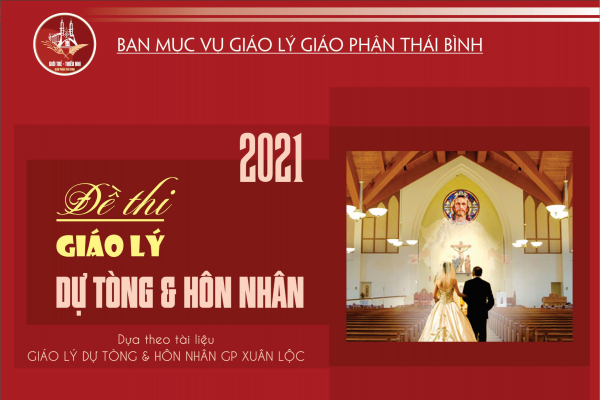 52 - Đề thi Giáo lý Hôn Nhân - Mã số: GL-HN102