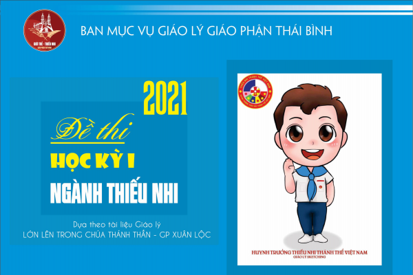 30 - Đề thi Học kỳ I - Ngành Thiếu Nhi cấp 3 - Mã số: HK1-TN305