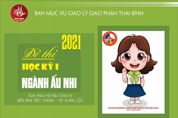 01 - Đề thi Học kỳ I - Ngành Ấu Nhi cấp 1 - Mã số: HK1-AN101