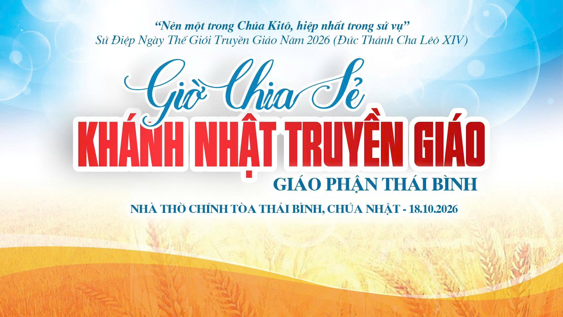 Khánh nhật Truyền giáo năm 2026 | Chia sẻ | Giáo phận Thái Bình