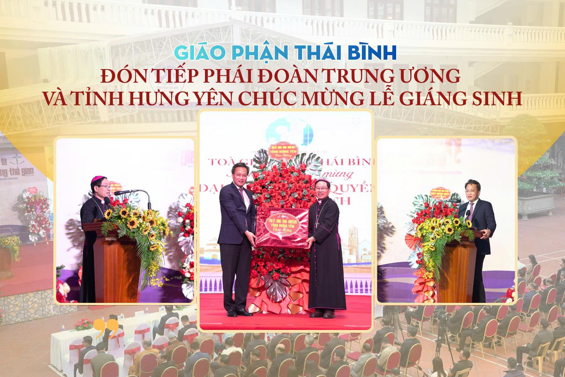 Giáo phận Thái Bình đón tiếp các phái đoàn Trung ương và tỉnh Hưng Yên chúc mừng lễ Giáng Sinh
