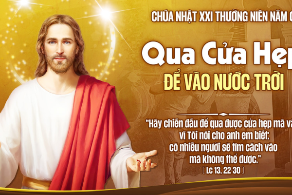 Chúa Nhật XXI TN C - Lm Giu-se Trần Xuân Chiêu