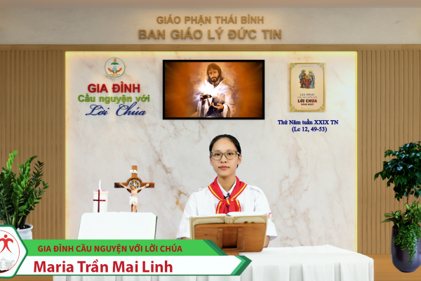 Thứ Năm tuần XXIX Thường Niên/ Gia đình cầu nguyện với Lời Chúa/ Giáo phận Thái Bình