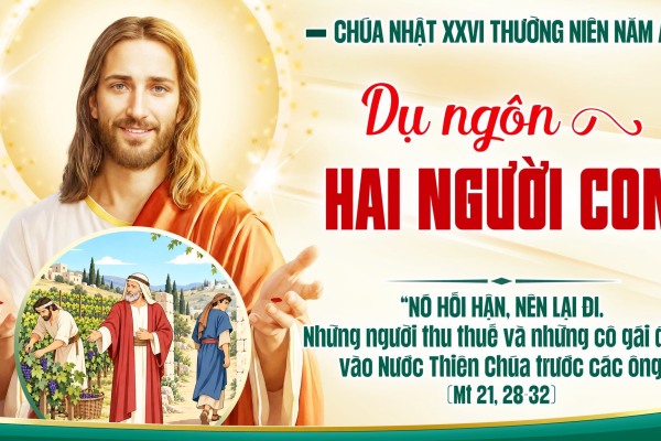Chúa Nhật XXVI Thường Niên A - Lm. Giuse M. Trần Xuân Chiêu