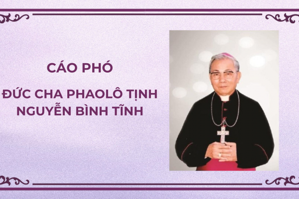 Cáo Phó Đức Cha Phaolô Tịnh Nguyễn Bình Tĩnh