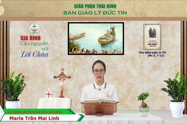 Thứ Năm tuần 2 Thường Niên I Gia đình cầu nguyện với Lời Chúa I Giáo phận Thái Bình