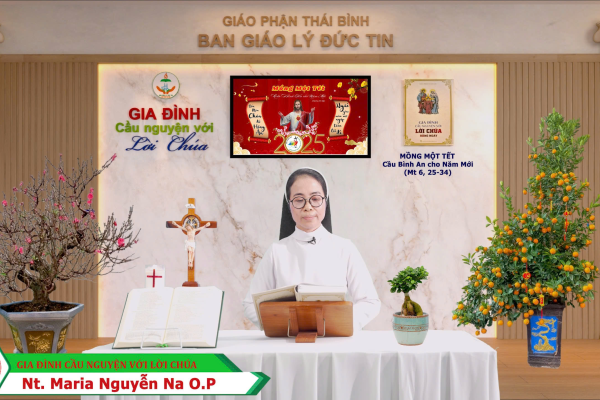 Mồng Một Tết I Cầu Bình An cho Năm Mới I Gia đình cầu nguyện với Lời Chúa I Giáo phận Thái Bình