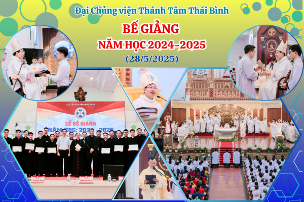 Đại Chủng viện Thánh Tâm Thái Bình: Bế giảng Năm học 2024-2025