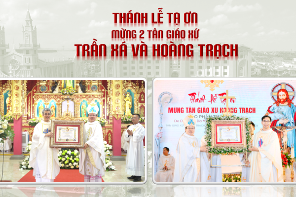 Thánh lễ tạ ơn mừng 2 tân giáo xứ: Trần Xá và Hoàng Trạch