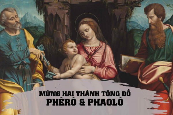 Ngày 29/6: Thánh Phêrô và Thánh Phaolô, Tông đồ