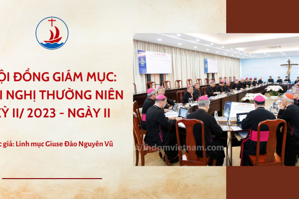 Hội đồng Giám mục: Hội nghị thường niên kỳ II/2023 – Ngày II