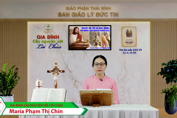 Thứ Hai tuần XXII Thường Niên/ Gia đình cầu nguyện với Lời Chúa/ Giáo phận Thái Bình